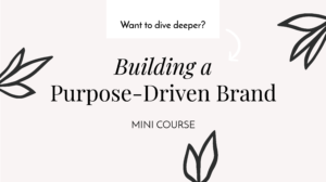 Building a Purpose-Driven Brand Course
